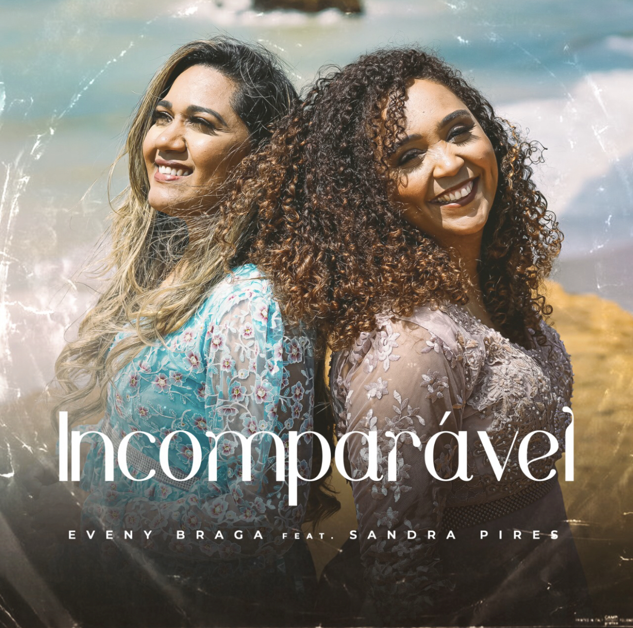 EVENY BRAGA LANÇA O SINGLE “INCOMPARÁVEL”, COM PARTICIPAÇÃO DE SANDRA PIRES