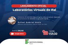 Proen anuncia laboratórios virtuais para estudantes do Ifal